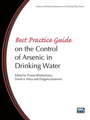 cover image of Best Practice Guide on the Control of Arsenic in Drinking Water